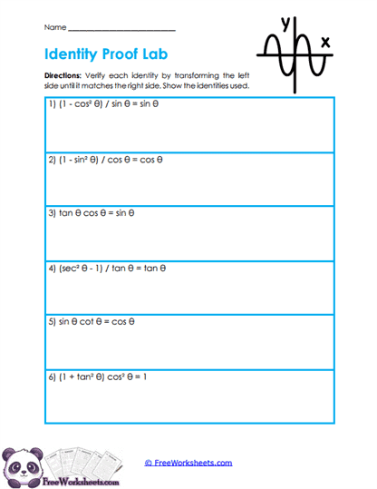 Identity Proofs Worksheet